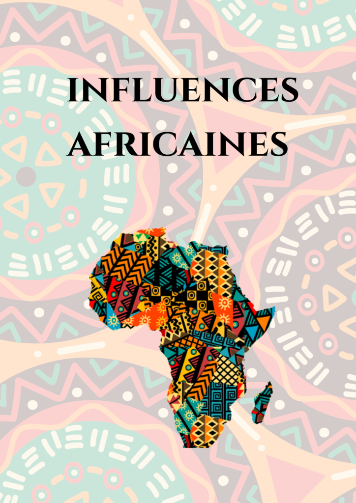 Influences Africaines